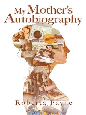cover image of My Mother's Autobiography